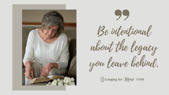 What Kind of Legacy Will You Leave?