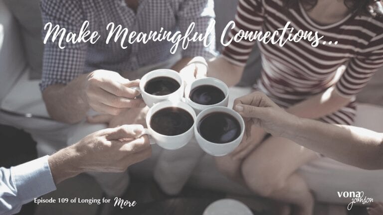 Make Meaningful Connections