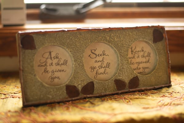 Ask and You Shall Receive