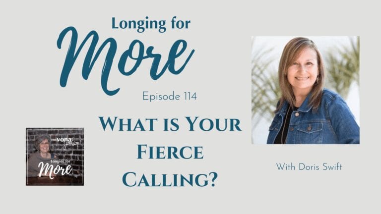 114: What is Your Fierce Calling?