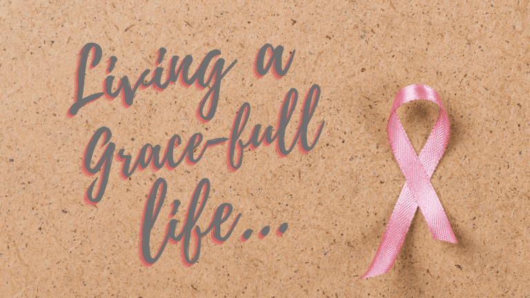 Living a Grace-Full Life