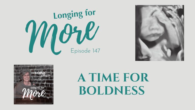 147: A Time For Boldness