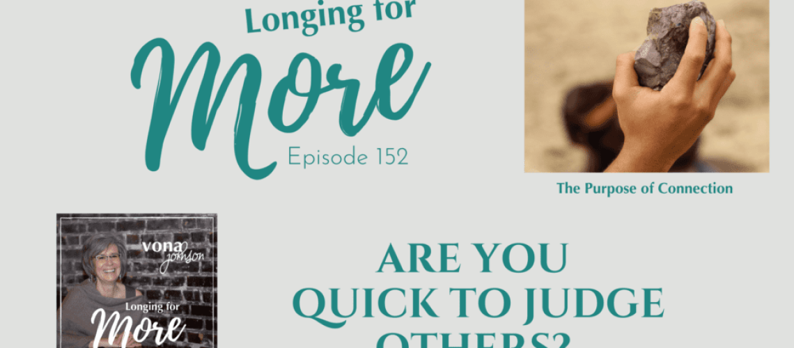 Banner for podcast episode 152 on judging others