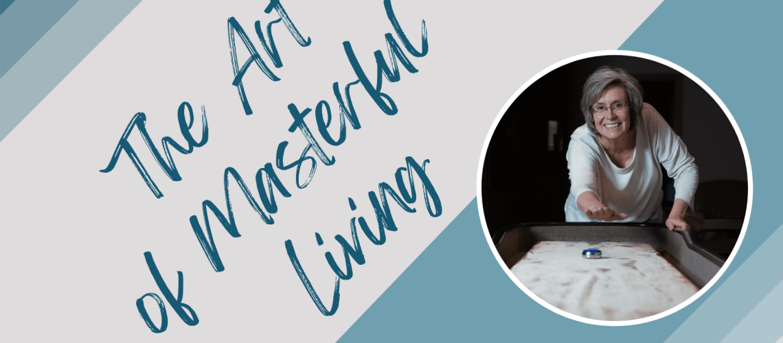 The art of masterful living blog banner